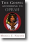 The Gospel According to Oprah